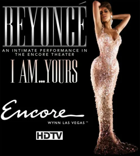 Beyoncé — I Am… Yours. An Intimate Performance at Wynn Las Vegas